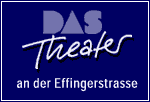 DAS THEATER an der Effingerstrasse